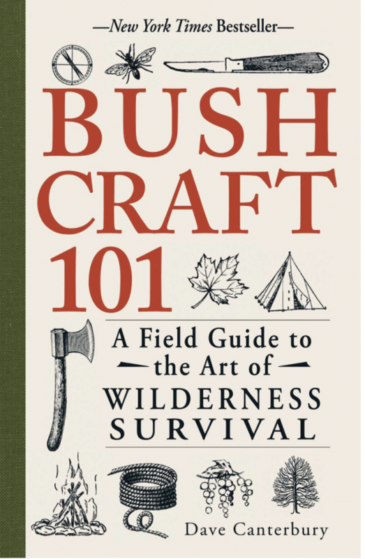 Bushcraft 101: A Field Guide to the Art of Wilderness: US Paperback